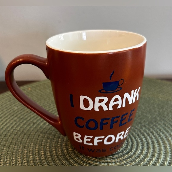 “I Drank Coffee Before It Was Cool” 12 Ounce Coffee Mug Cute Novelty Mug Coffee. - Picture 4 of 9